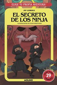 Elige tu propia aventura - El secreto de los ninja | 9788427221765 | Leibold, Jay | Librería Sendak