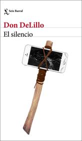 El silencio | 9788432237119 | DeLillo, Don | Llibreria Sendak