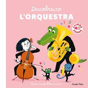 Descobreixo l'orquestra | 9788418443404 | Roederer, Charlotte | Llibreria Sendak