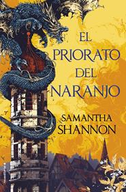 El priorato del naranjo | 9788417541538 | Shannon, Samantha | Llibreria Sendak