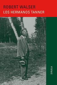 Los hermanos Tanner | 9788416638512 | Walser, Robert | Llibreria Sendak