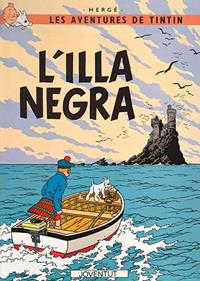 Les aventures de Tintín. L'illa Negra | 9788426110596 | HERGE-TINTIN CATALAN | Librería Sendak