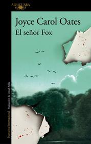 El señor Fox | 9788410496293 | Oates, Joyce Carol | Librería Sendak