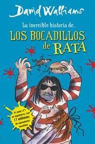 La increíble historia de... Los bocadillos de rata | 9788490430323 | David Walliams | Librería Sendak