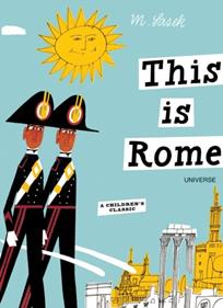 This is Rome | 9780789315496 | Sasek, Miroslav | Llibreria Sendak