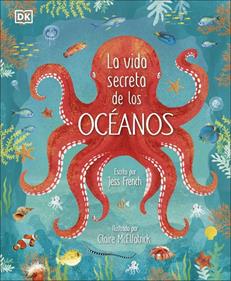 La vida secreta de los océanos | 9780241538128 | French, Jess | Llibreria Sendak