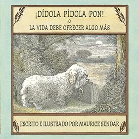 ¡Dídola pídola pon! o La vida debe ofrecer algo más | 9788484644088 | Sendak, Maurice | Librería Sendak
