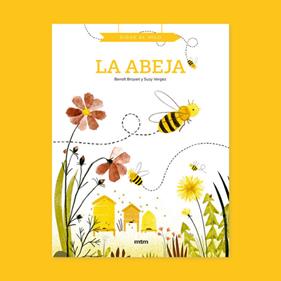 La abeja | 9788417165543 | BROYART, BENOÎT | Librería Sendak