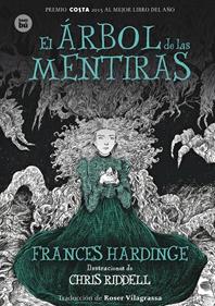 El árbol de las mentiras | 9788483435144 | Hardinge, Frances | Llibreria Sendak