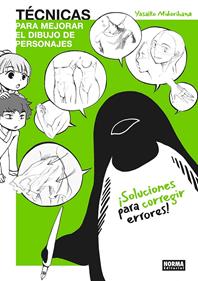 Técnicas para mejorar el dibujo de personajes: soluciones para corregir errores | 9788467979015 | YASAIKO MIDORIHANA | Librería Sendak