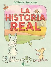 La historia real | 9788410158245 | Ruzzier, Sergio | Llibreria Sendak
