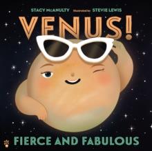 Venus! Fierce and Fabulous | 9781250334473 | Stacy McAnulty | Librería Sendak