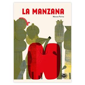 La manzana | 9791399068832 | Farina, Marcos | Llibreria Sendak