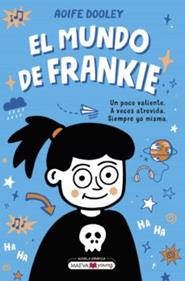 El mundo de Frankie | 9788419110848 | Dooley, Aoife | Llibreria Sendak