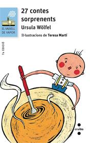 27 contes sorprenents | 9788466140195 | Wölfel, Ursula | Llibreria Sendak