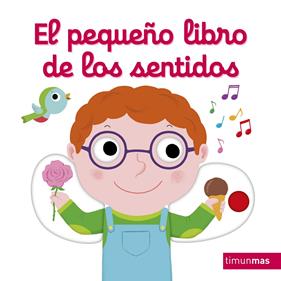 El pequeño libro de los sentidos | 9788408217589 | Choux, Nathalie | Llibreria Sendak