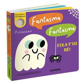 Fantasma, fantasma. Fixa-t’hi bé! | 9788411583855 | Costello, Dee | Llibreria Sendak