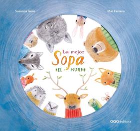 La mejor sopa del mundo | 9788498715279 | Isern Iñigo, Susanna | Llibreria Sendak