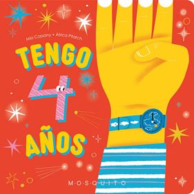 Tengo 4 años | 9788410417038 | Cassany, Mia | Llibreria Sendak