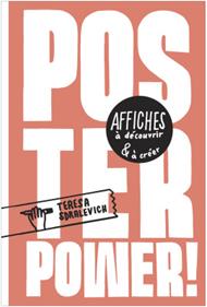Poster power | 9782361936358 | TERESA SDRALEVICH | Llibreria Sendak
