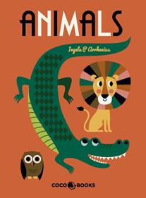 Animals | 9788494391996 | Arrhenius, Ingela P. | Llibreria Sendak