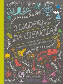 Cuaderno de Ciencia | 9788417651039 | Ignotofsky, Rachel | Llibreria Sendak