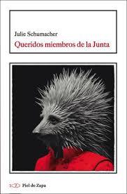 Queridos miembros de la Junta | 9788412973907 | Schumacher, Julie | Llibreria Sendak