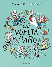 Una vuelta al año | 9788413434056 | Ruiz Johnson, Mariana | Llibreria Sendak