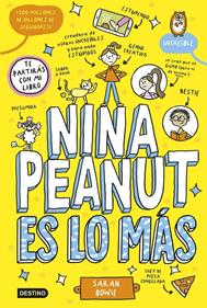 Nina Peanut 1. Nina Peanut es lo más | 9788408294023 | Bowie, Sarah | Llibreria Sendak