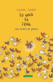 La unió fa l'èxit | 9788417303815 | Laurent, Cardon | Llibreria Sendak