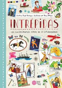 Intrépidas | 9788416427185 | Pujol Buhigas, Cristina/Ortega, Rena | Llibreria Sendak