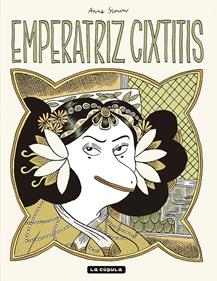 Emperatriz Cixtitis | 9788417442767 | Simon, Anne | Llibreria Sendak