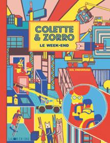 Colette et Zorro, le week-end | 9782889084401 | Undurraga, Sol | Llibreria Sendak