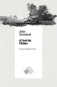 A lest de lEdèn | 9788419515322 | Steinbeck, John | Llibreria Sendak
