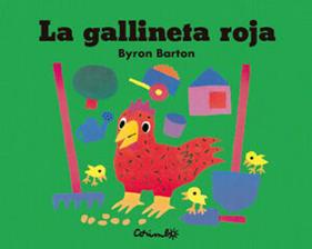 La gallineta roja | 9788484706847 | Barton, Byron | Llibreria Sendak