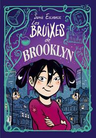 Les bruixes de Brooklyn | 9788468353715 | Escabasse, Sophie | Llibreria Sendak