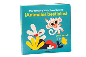Mira y toca. ¡Animales bestiales! | 9788411581363 | Benegas Ortiz, María del Mar | Llibreria Sendak