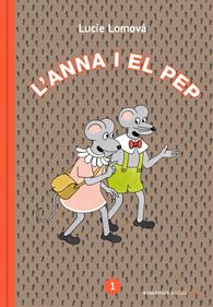 L'Anna i el Pep 1 | 9788417511173 | Lomová, Lucie | Llibreria Sendak