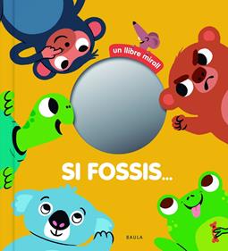 Si fossis ... | 9788447942787 | Bedouet, Thierry | Llibreria Sendak