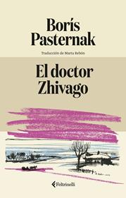 El doctor Zhivago | 9791388111020 | Pasternak, Borís | Llibreria Sendak