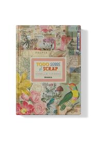 Todo sobre el Scrap | 9786316693747 | MAZZEO, GISELLE | Llibreria Sendak