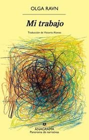 Mi trabajo | 9788433947949 | Ravn, Olga | Llibreria Sendak