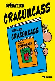 Opération Cracoucass | 9782490015283 | Tofépi | Llibreria Sendak