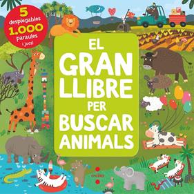 El gran llibre per buscar animals | 9788466150910 | Anikeeva , Ianna | Llibreria Sendak