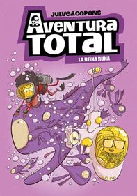 Aventura Total 6 - La reina Runa | 9788448873943 | Copons, Jaume | Llibreria Sendak
