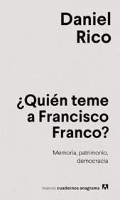 ¿Quién teme a Francisco Franco? | 9788433924100 | Rico Camps, Daniel | Llibreria Sendak