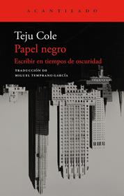 Papel negro | 9788419958570 | Cole, Teju | Llibreria Sendak