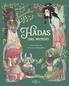 Hadas del mundo | 9791388217128 | Brumana, Emanuela | Librería Sendak
