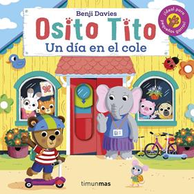 Osito Tito. Un día en el cole | 9788408267324 | Davies, Benji | Llibreria Sendak