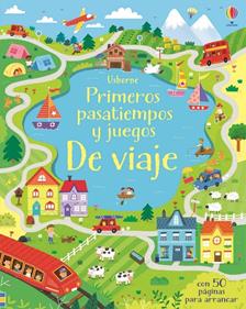 Primeros pasatiempos y juegos de viaje | 9781474945950 | Robson Kirsteen | Librería Sendak